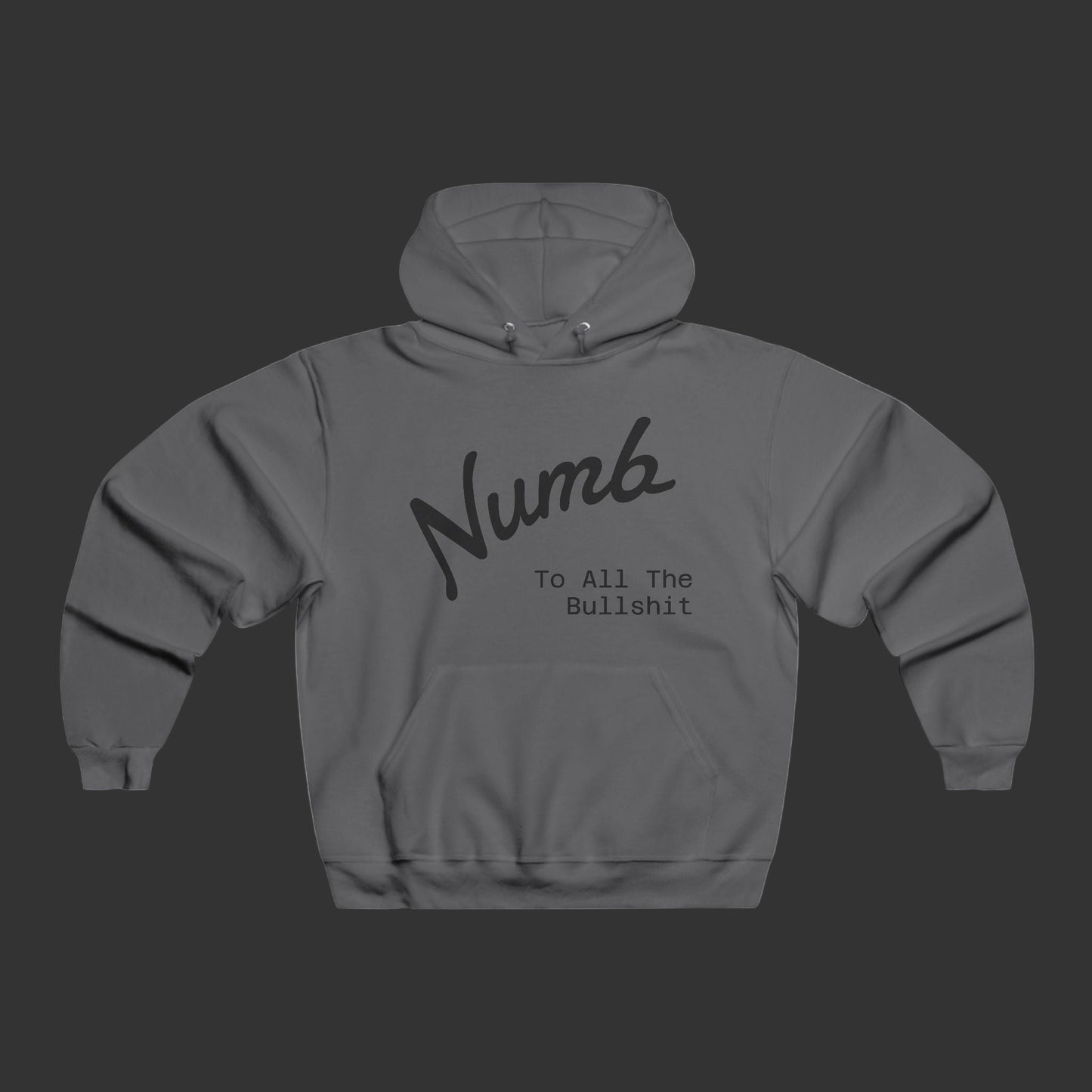 No Return Numb® Hooded Sweatshirt