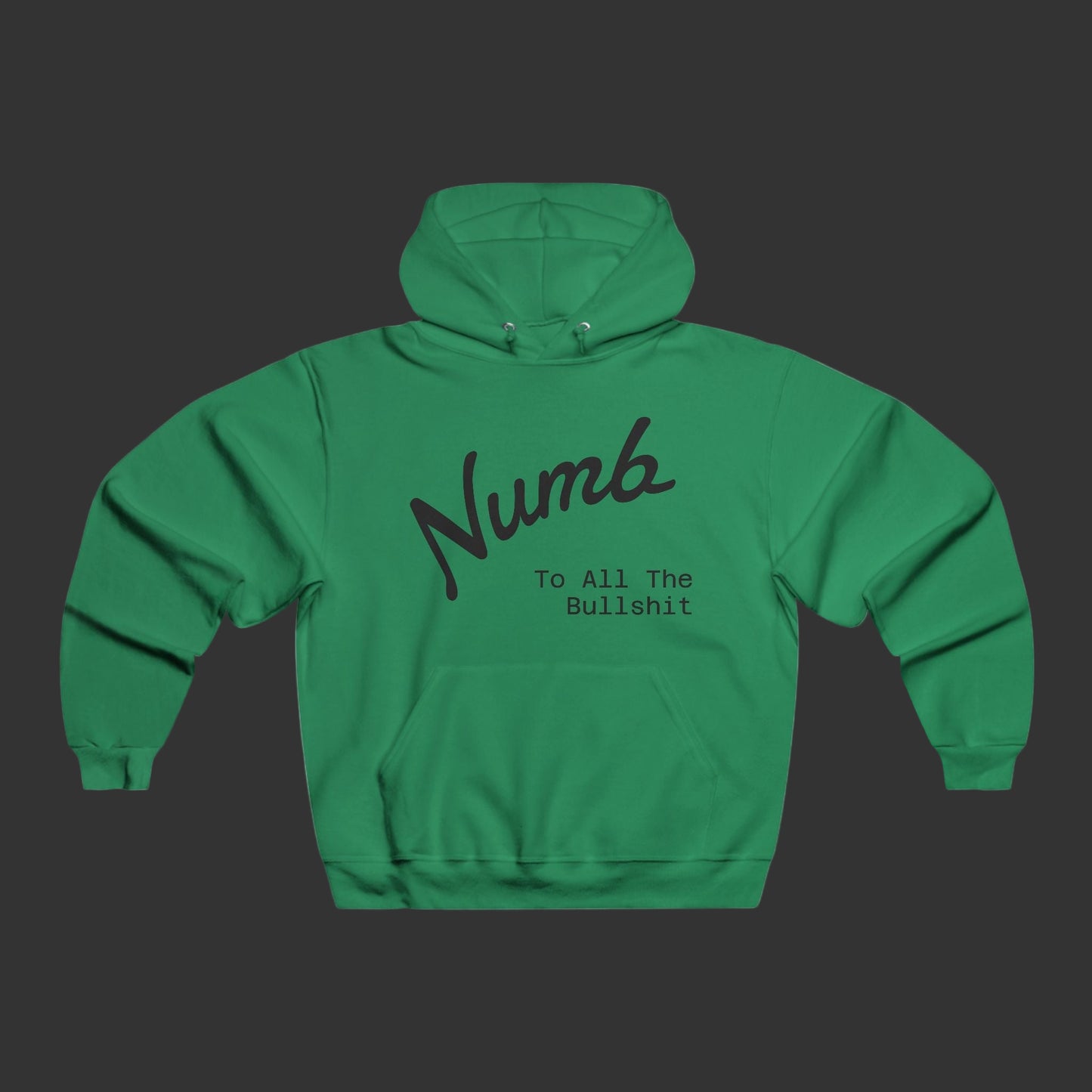 No Return Numb® Hooded Sweatshirt
