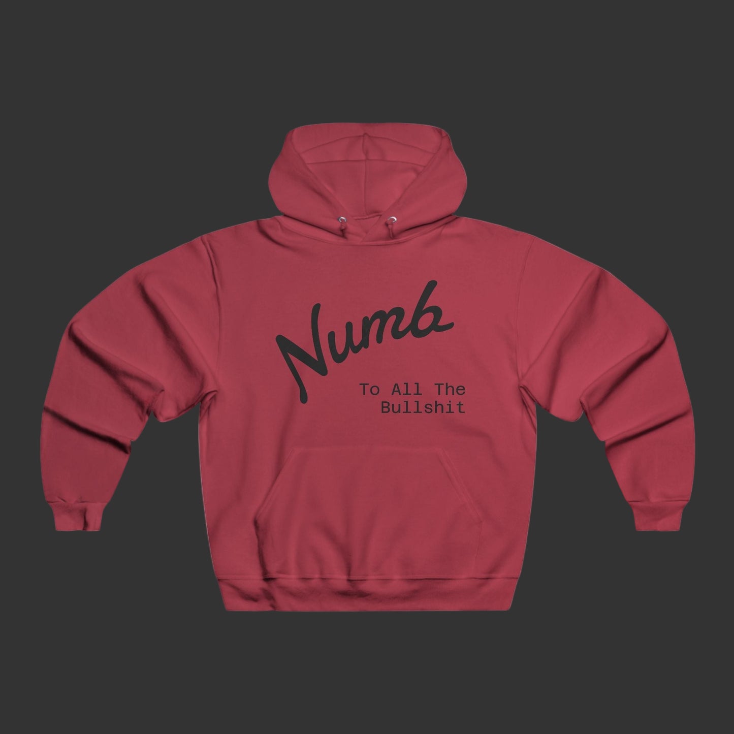 No Return Numb® Hooded Sweatshirt
