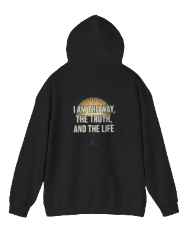 Christian Hoodie - “I Am the Way, the Truth, and the Life” Religious Graphic Hooded Sweatshirt