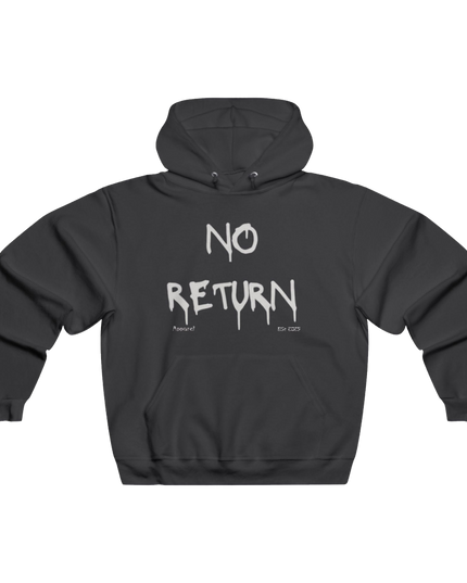 NO RETURN Hoodie