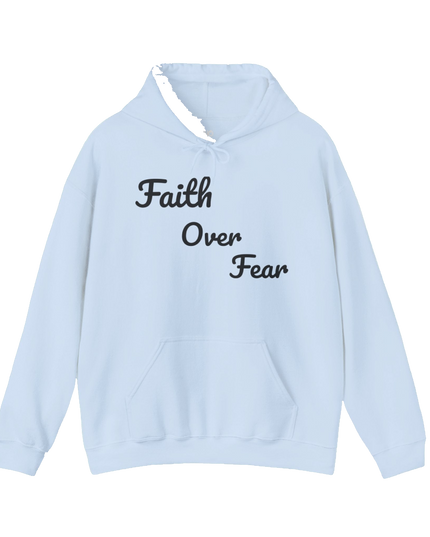 Faith Over Fear Hoodie — "He Broke Me to Rebuild Me Holy" Christian Inspirational Hoodie