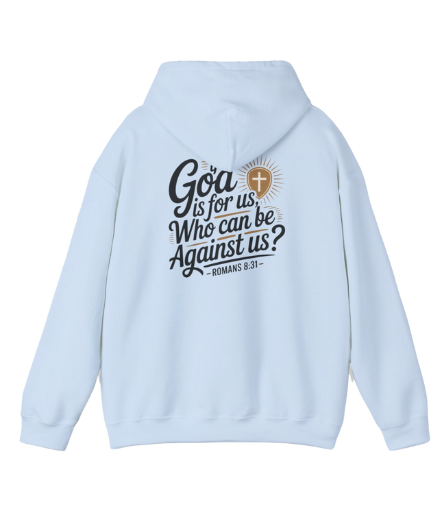 If God Is For Us Hoodie | Romans 8:31 Christian Streetwear