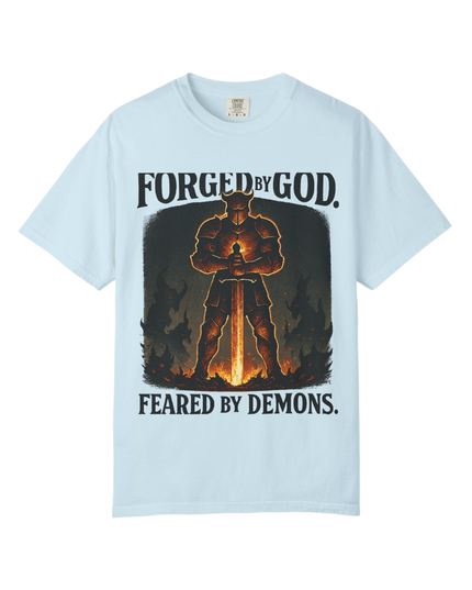 Forged by God – Feared by Demons T-Shirt | Christian Warrior Streetwear