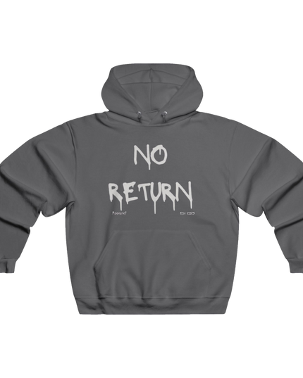 NO RETURN Hoodie