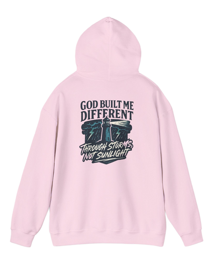 God Built Me Different – Through Storms Not Sunlight Hoodie