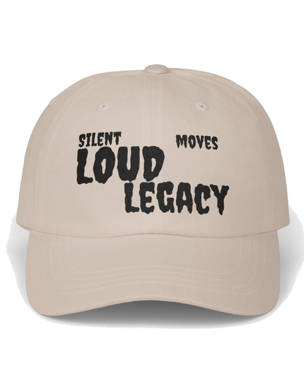 Silent Moves Loud Legacy Dad Hat – Distressed Low-Profile Motivational Cap