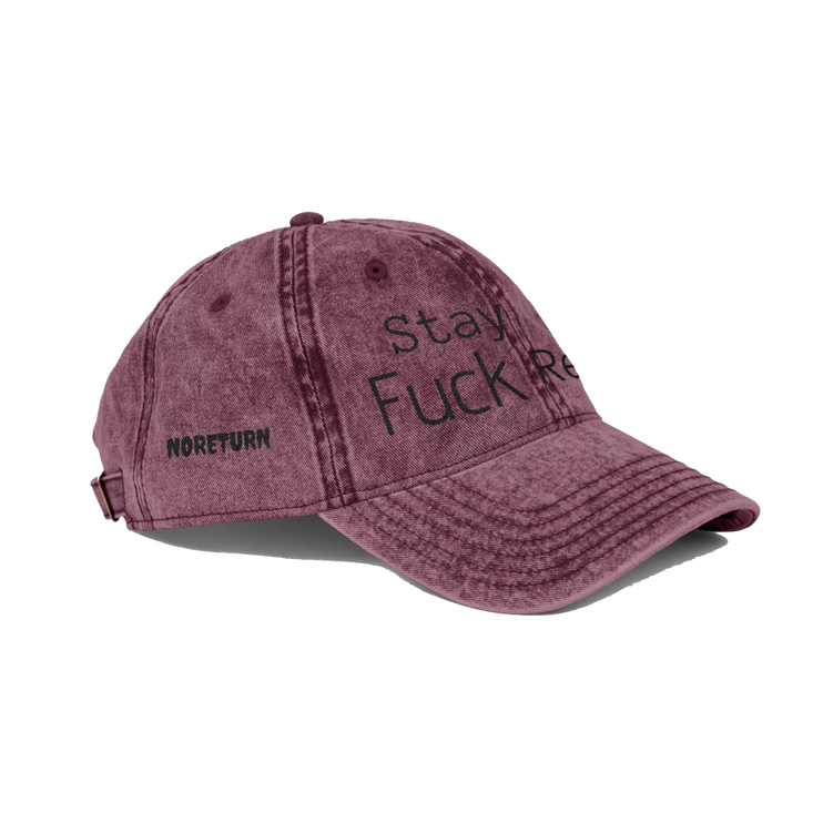 Stay Off. Fuck Ready. Dad Hat (Distressed Edition)