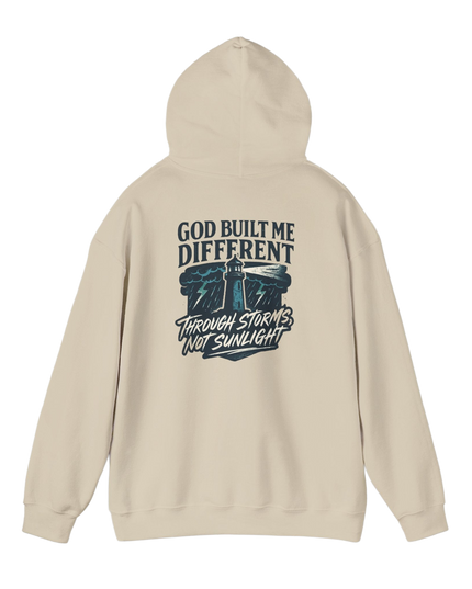 God Built Me Different – Through Storms Not Sunlight Hoodie