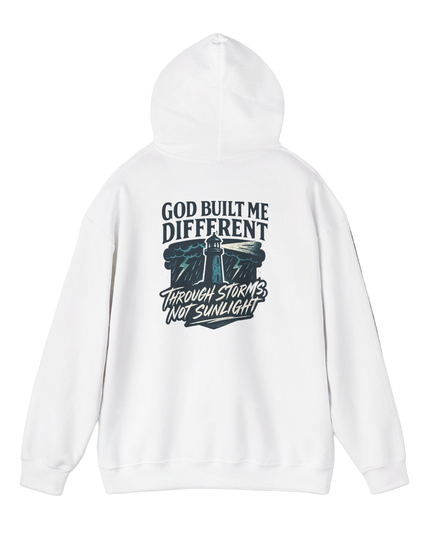 God Built Me Different – Through Storms Not Sunlight Hoodie
